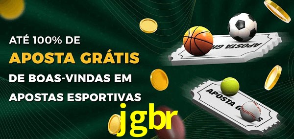 jgbr Ate 100% de Aposta Gratis